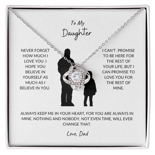 TO MY DAUGHTER LOVE DAD(LOVE KNOT)